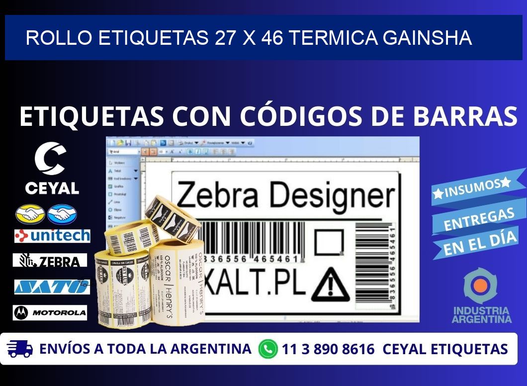 Rollo etiquetas 27 x 46 termica gainsha