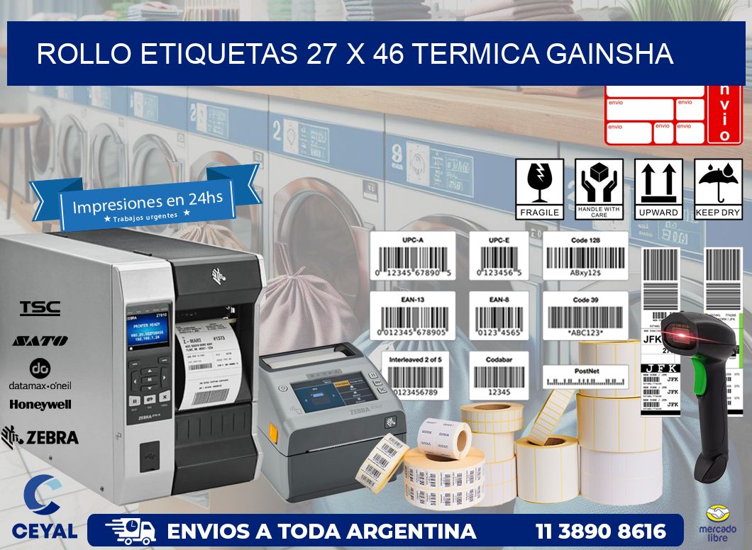 Rollo etiquetas 27 x 46 termica gainsha