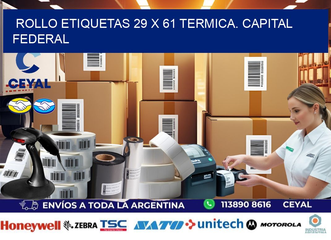 Rollo etiquetas 29 x 61 termica. Capital Federal