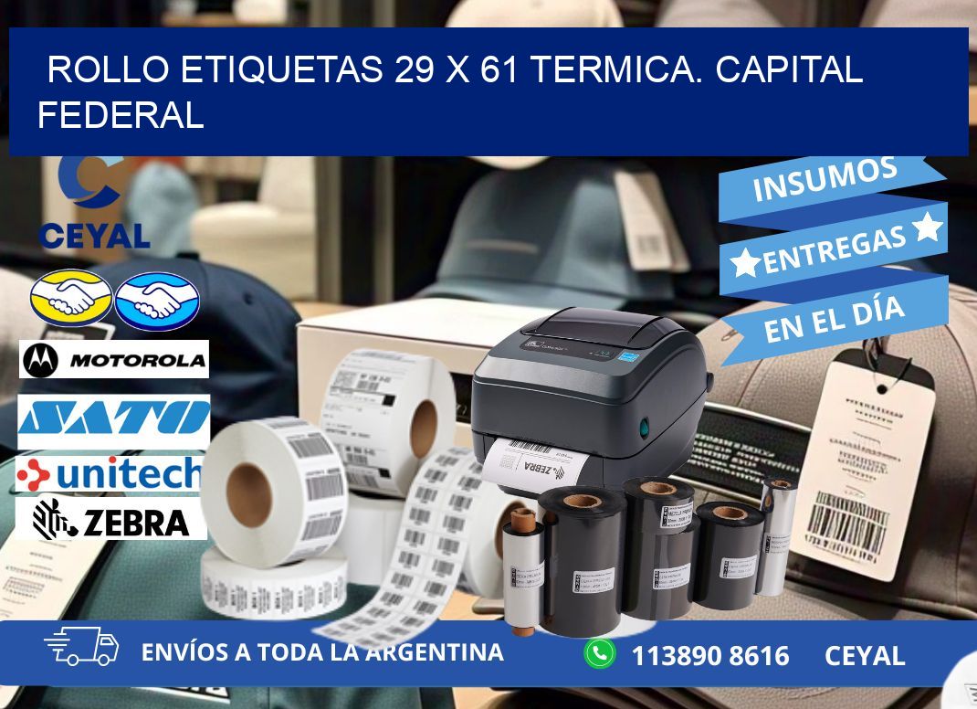 Rollo etiquetas 29 x 61 termica. Capital Federal