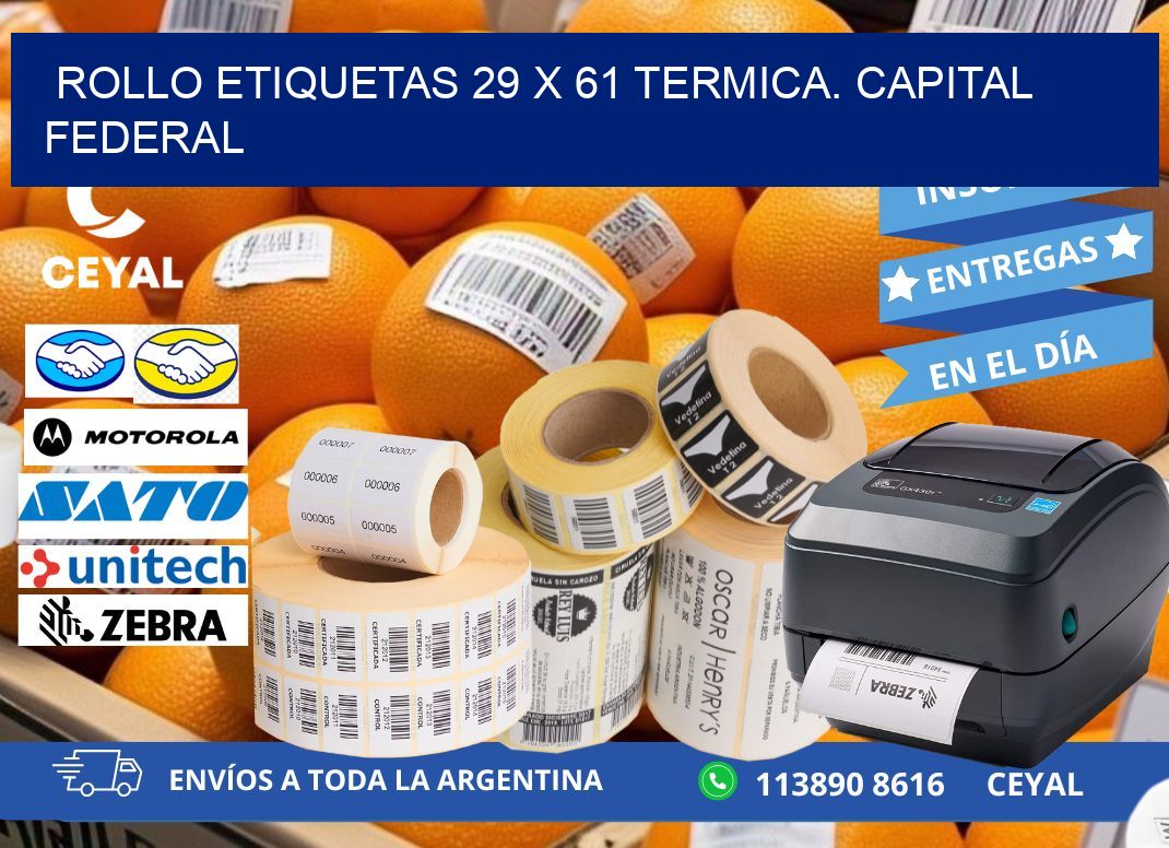Rollo etiquetas 29 x 61 termica. Capital Federal