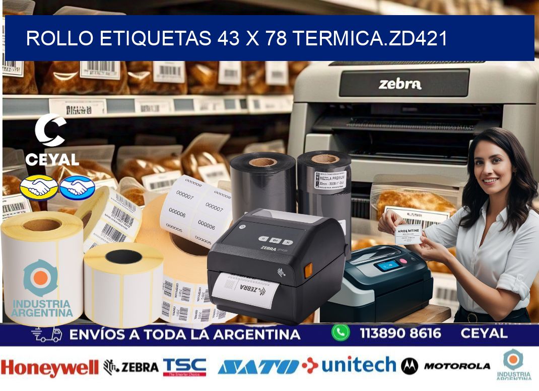 Rollo etiquetas 43 x 78 termica.zd421