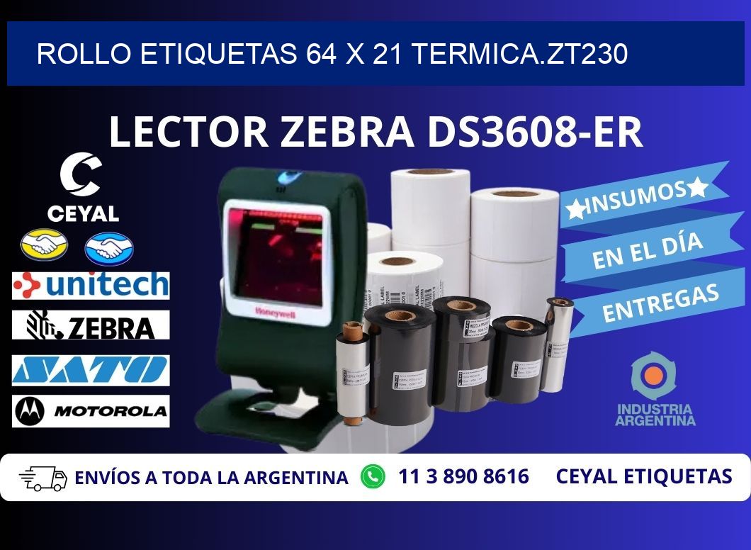 Rollo etiquetas 64 x 21 termica.zt230