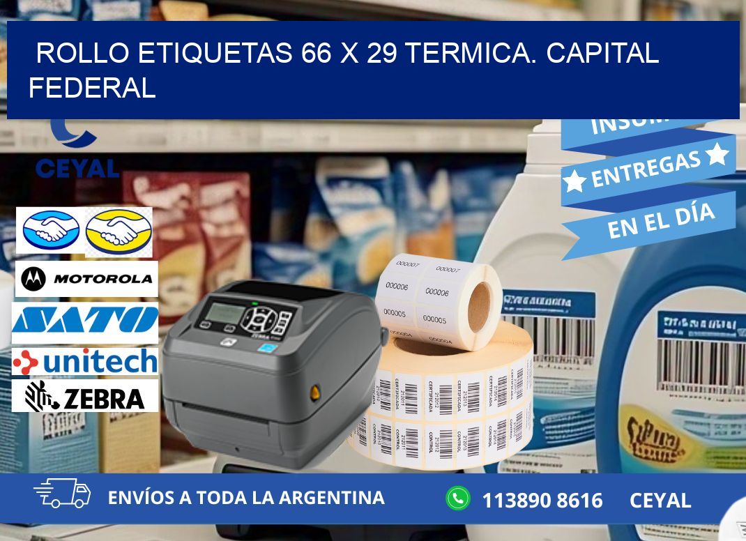 Rollo etiquetas 66 x 29 termica. Capital Federal