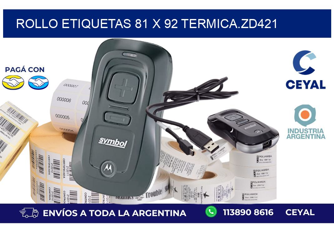 Rollo etiquetas 81 x 92 termica.zd421