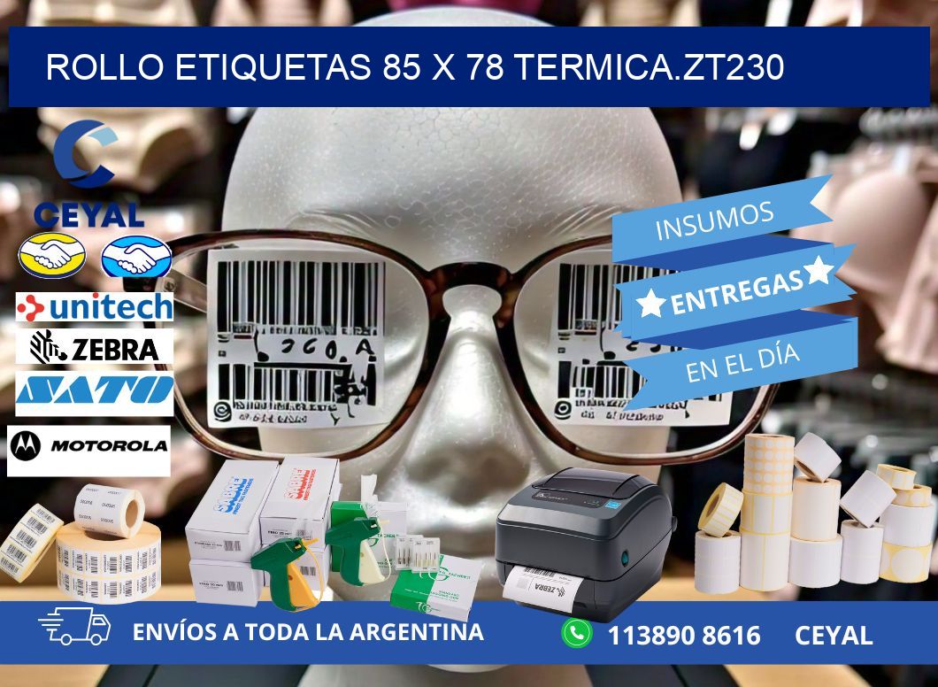 Rollo etiquetas 85 x 78 termica.zt230