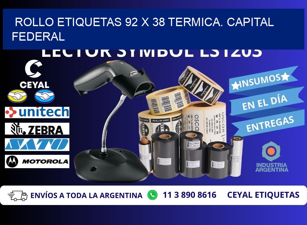 Rollo etiquetas 92 x 38 termica. Capital Federal