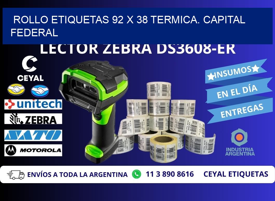 Rollo etiquetas 92 x 38 termica. Capital Federal