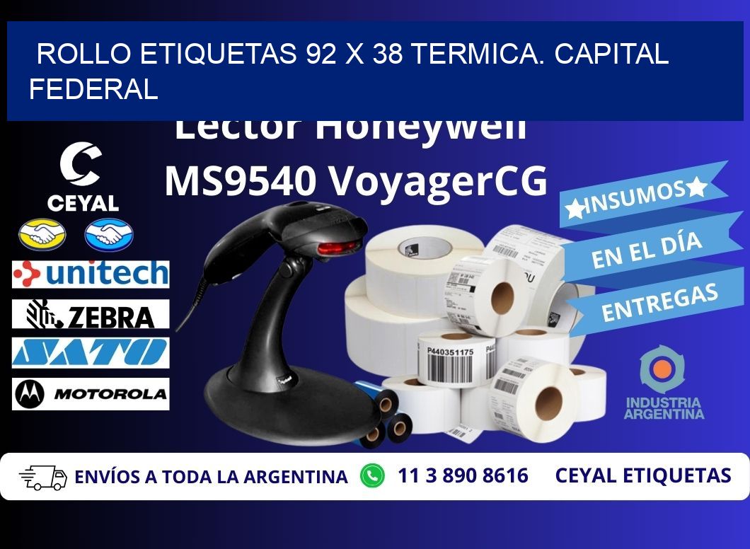 Rollo etiquetas 92 x 38 termica. Capital Federal
