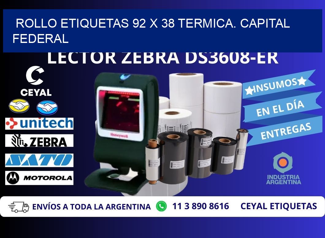Rollo etiquetas 92 x 38 termica. Capital Federal