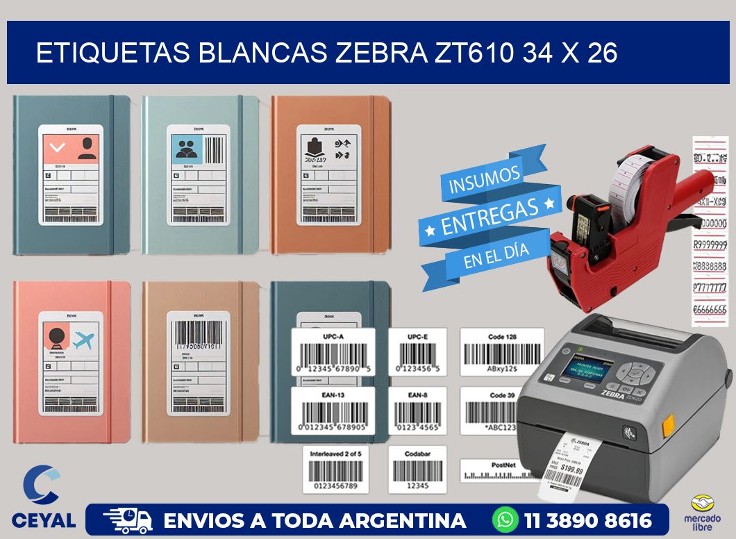 ETIQUETAS BLANCAS ZEBRA ZT610 34 x 26