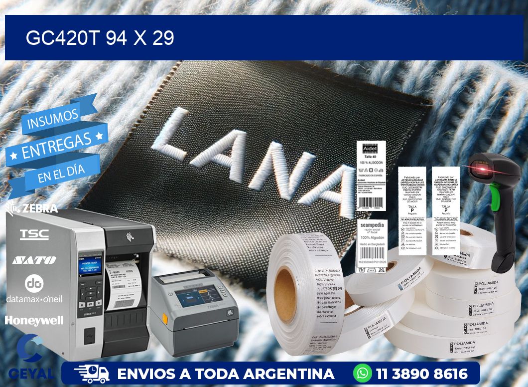GC420T 94 x 29