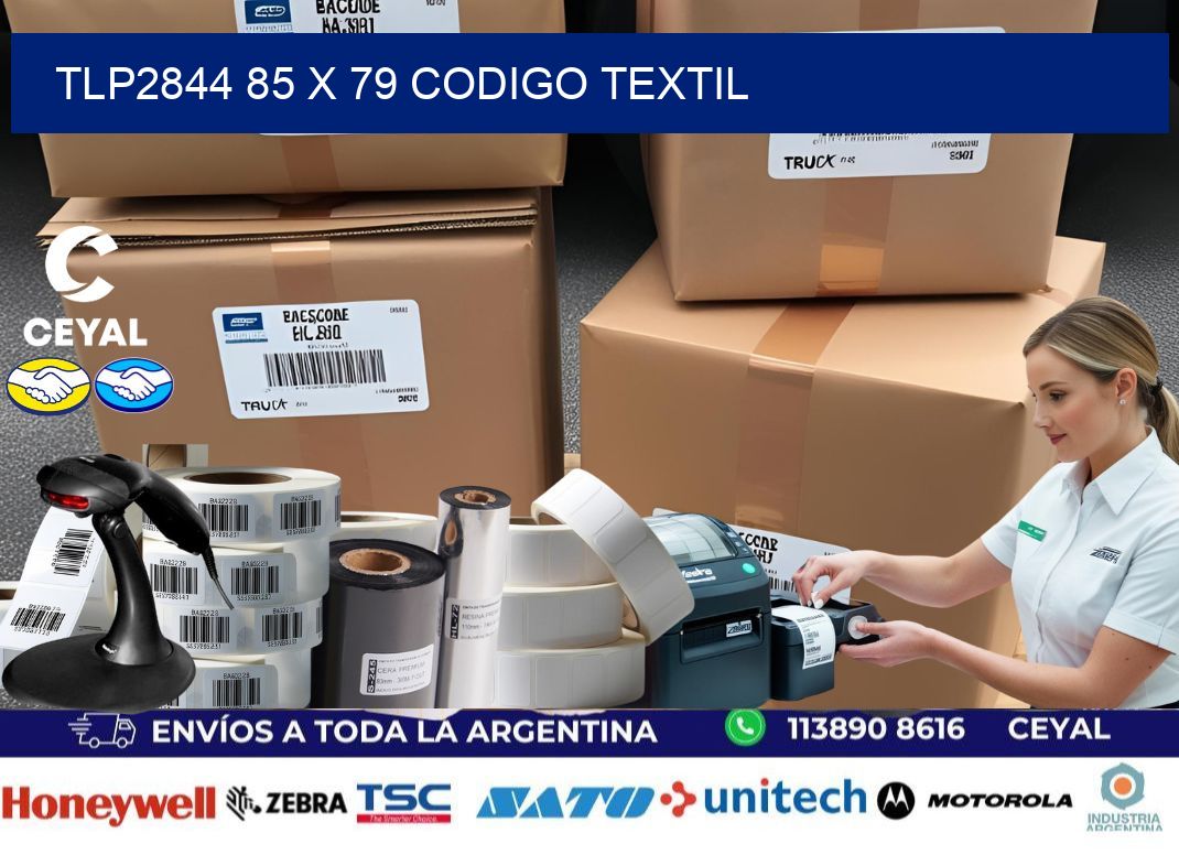 TLP2844 85 x 79 CODIGO TEXTIL