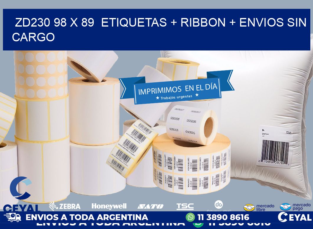 ZD230 98 x 89  etiquetas + ribbon + envios sin cargo