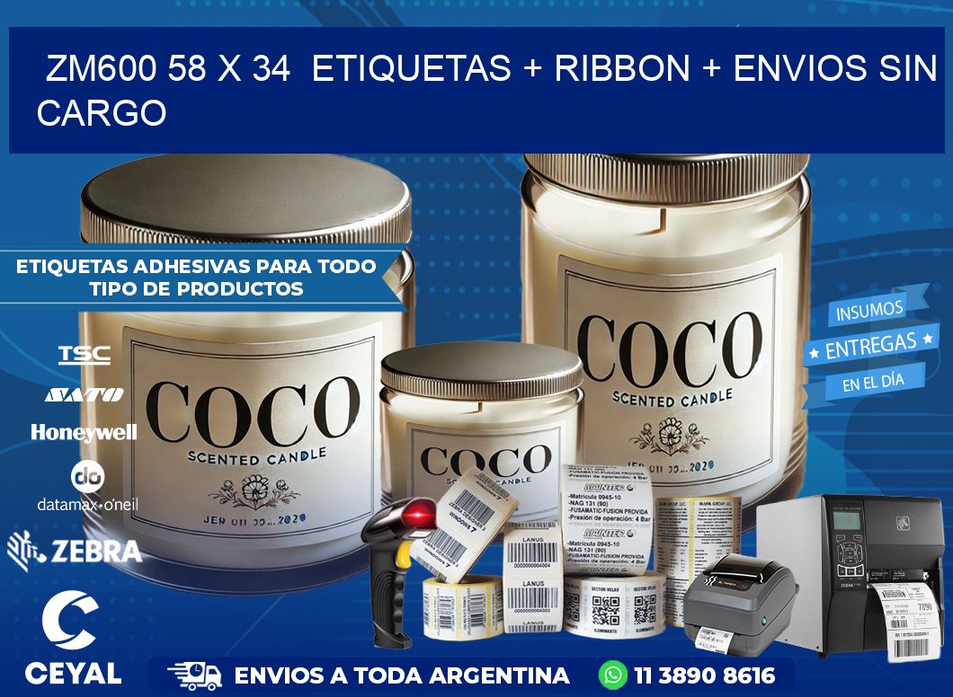 ZM600 58 x 34  etiquetas + ribbon + envios sin cargo