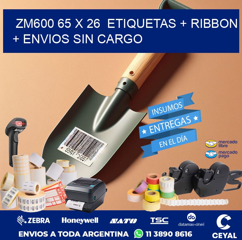 ZM600 65 x 26  etiquetas + ribbon + envios sin cargo