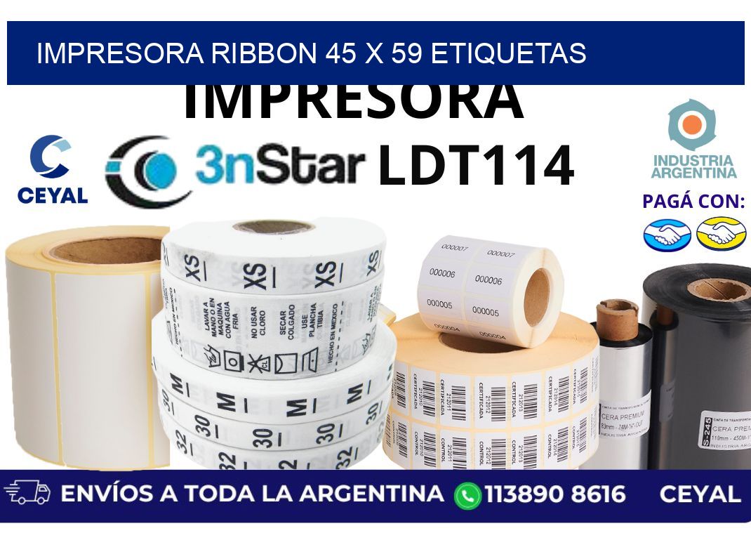 impresora ribbon 45 x 59 etiquetas