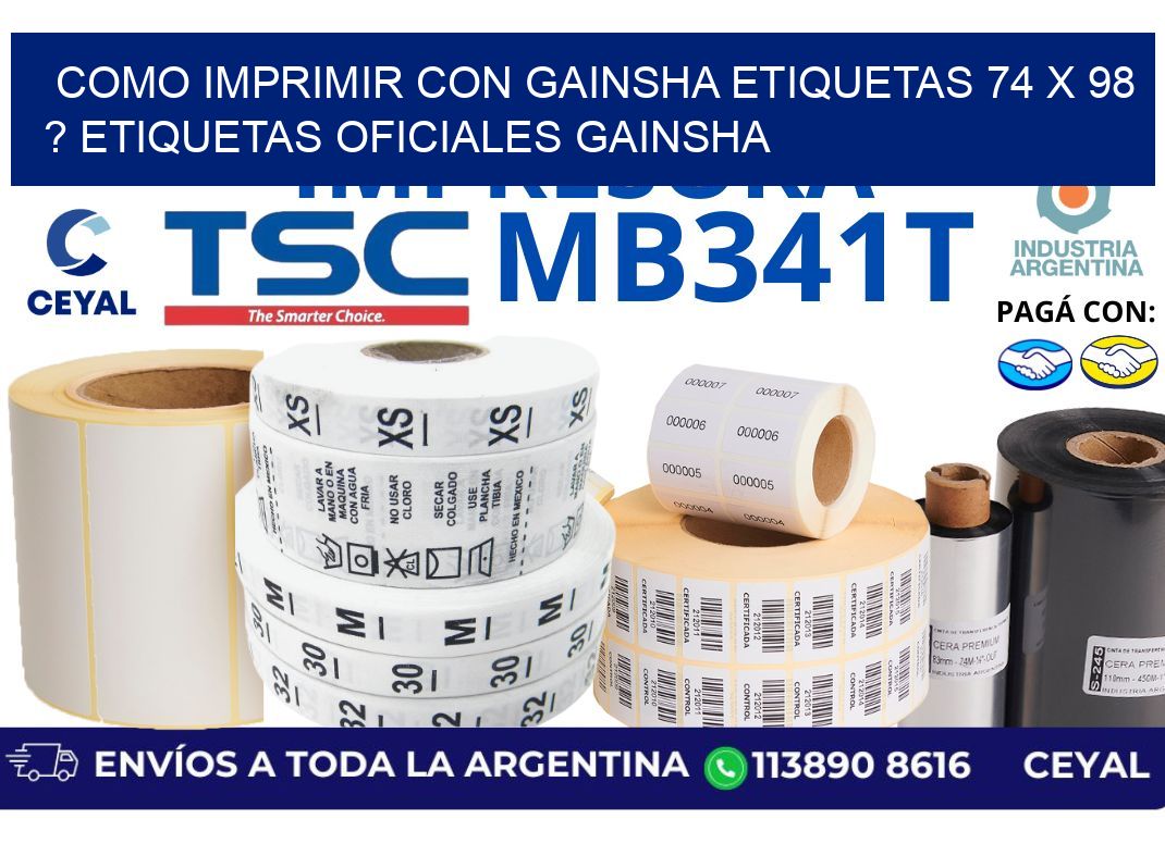 como imprimir con gainsha etiquetas 74 x 98 ? etiquetas oficiales gainsha