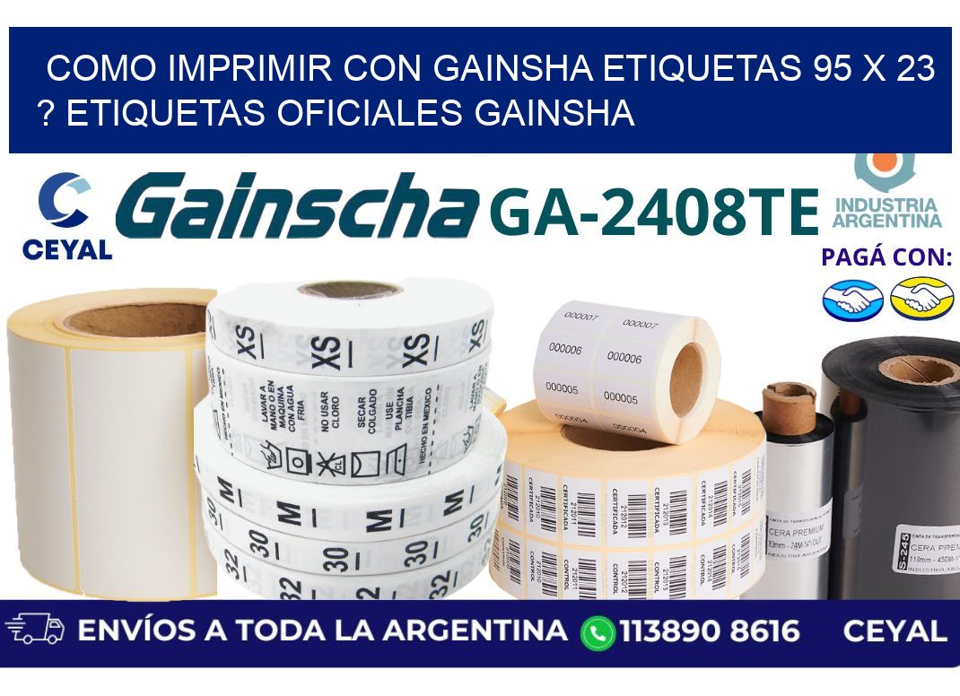 como imprimir con gainsha etiquetas 95 x 23 ? etiquetas oficiales gainsha