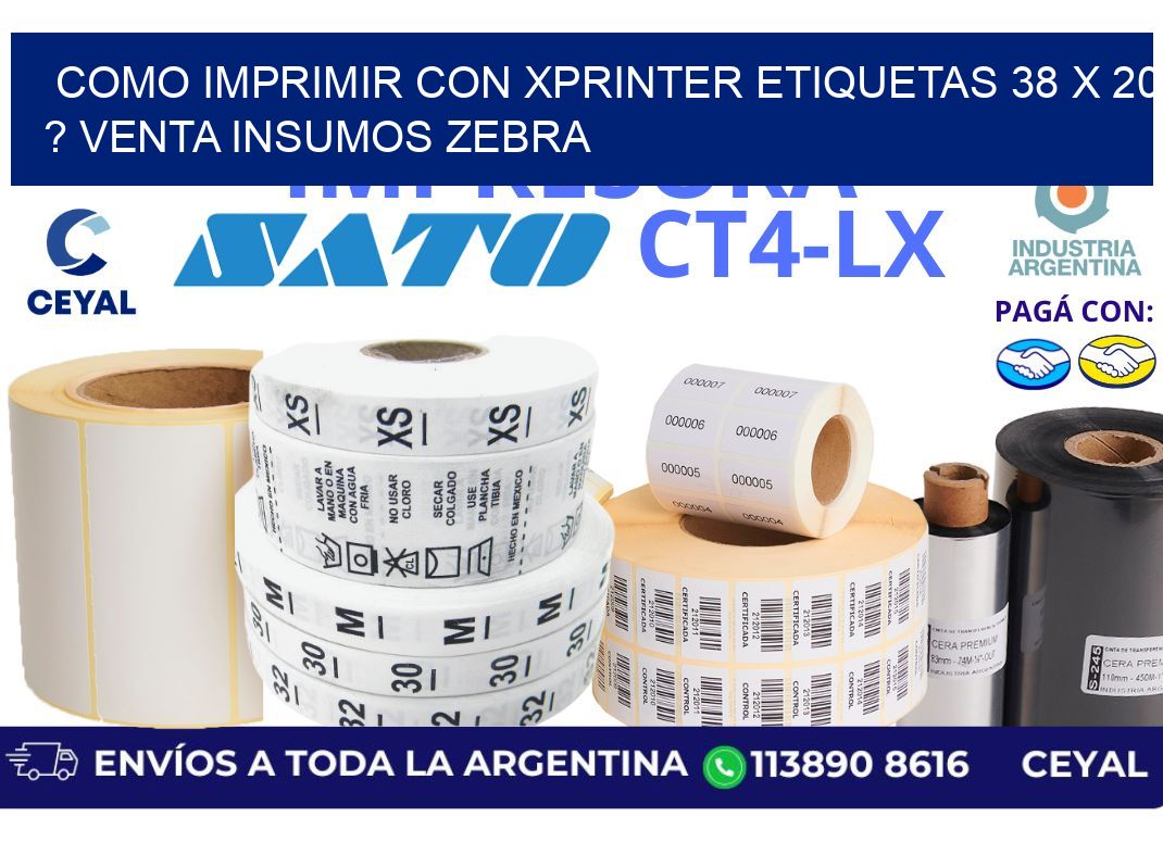 como imprimir con xprinter etiquetas 38 x 20 ? venta insumos zebra