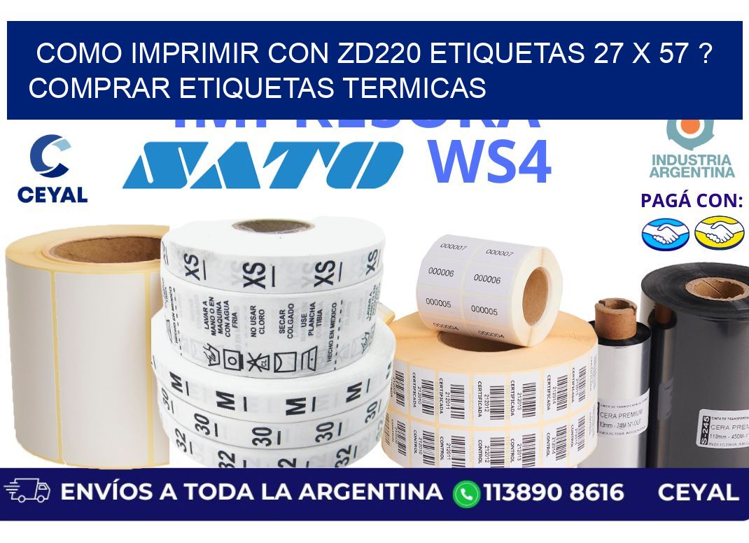 como imprimir con zd220 etiquetas 27 x 57 ? Comprar Etiquetas termicas