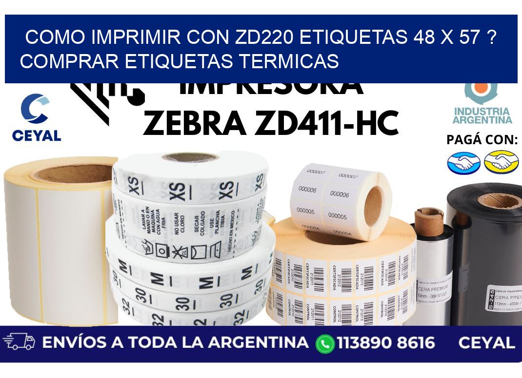 como imprimir con zd220 etiquetas 48 x 57 ? Comprar Etiquetas termicas