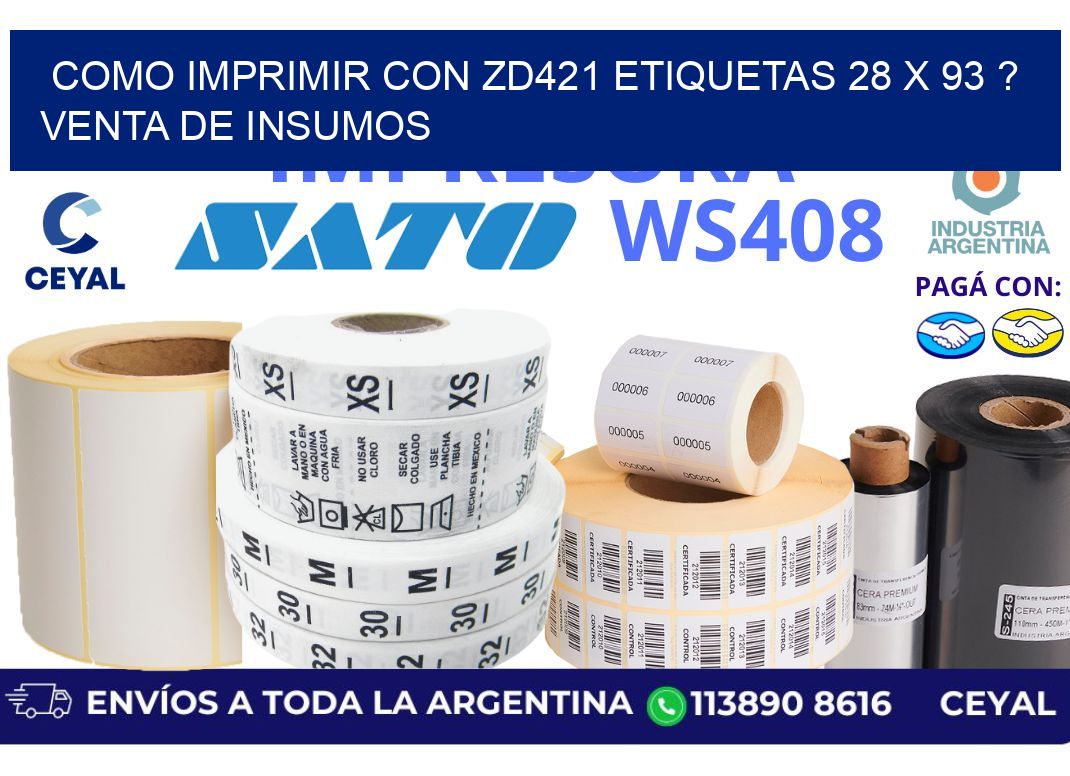 como imprimir con zd421 etiquetas 28 x 93 ? Venta de insumos