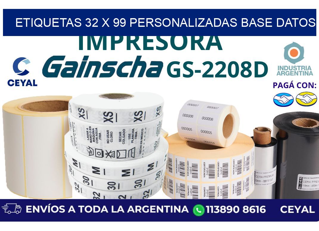 etiquetas 32 x 99 personalizadas base datos