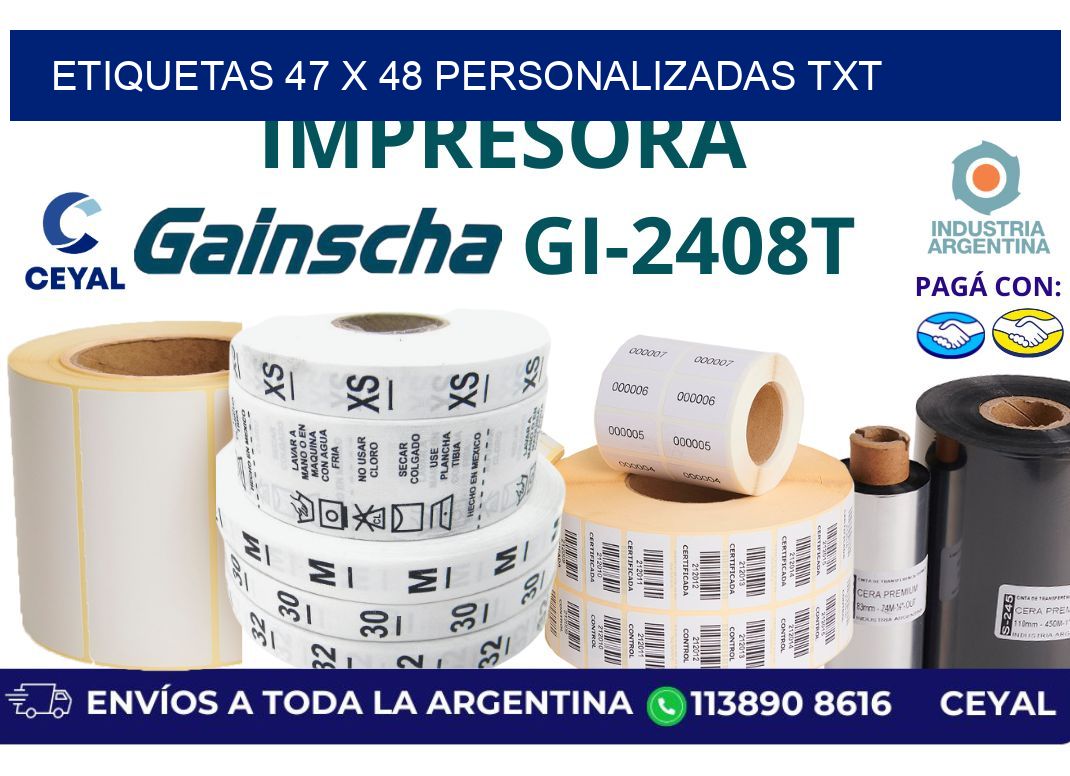 etiquetas 47 x 48 personalizadas txt