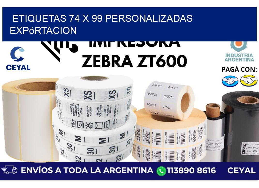 etiquetas 74 x 99 personalizadas expórtacion
