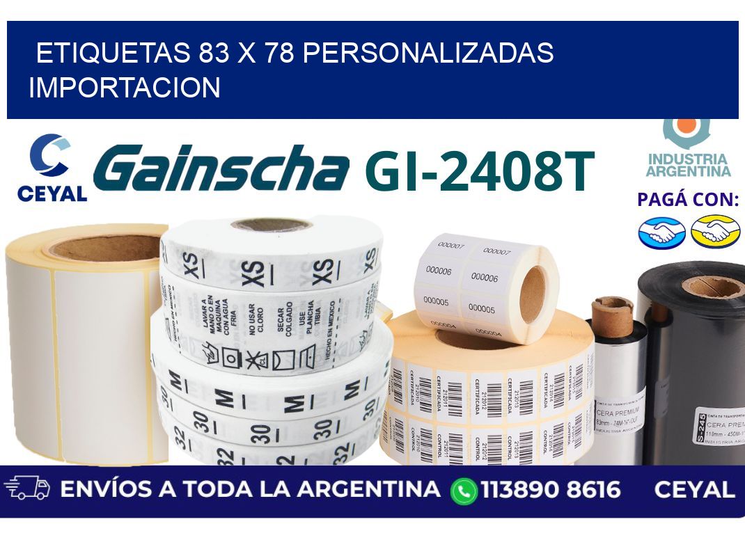 etiquetas 83 x 78 personalizadas importacion