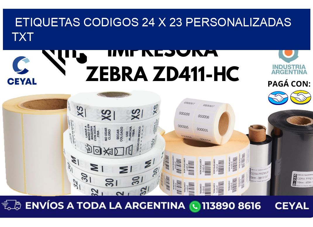 etiquetas codigos 24 x 23 personalizadas txt