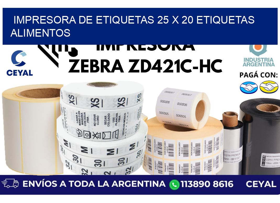 impresora de etiquetas 25 x 20 etiquetas alimentos
