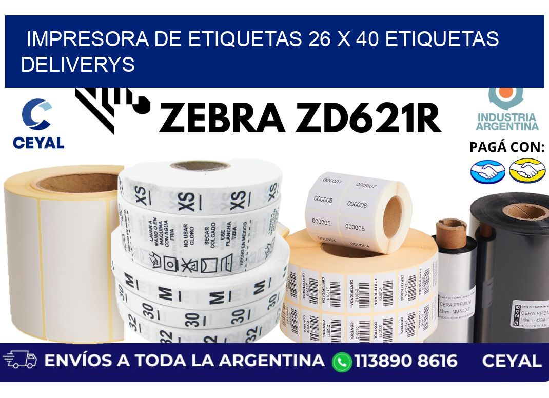 impresora de etiquetas 26 x 40 etiquetas deliverys