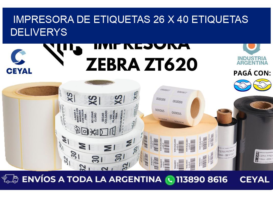 impresora de etiquetas 26 x 40 etiquetas deliverys