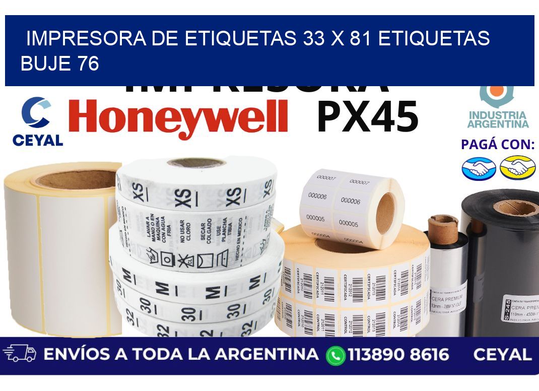 impresora de etiquetas 33 x 81 etiquetas buje 76