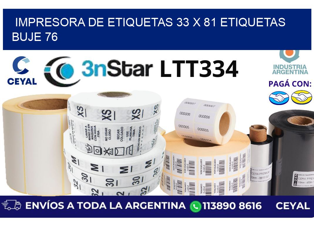 impresora de etiquetas 33 x 81 etiquetas buje 76