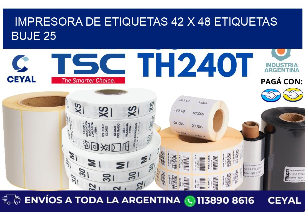impresora de etiquetas 42 x 48 etiquetas  buje 25