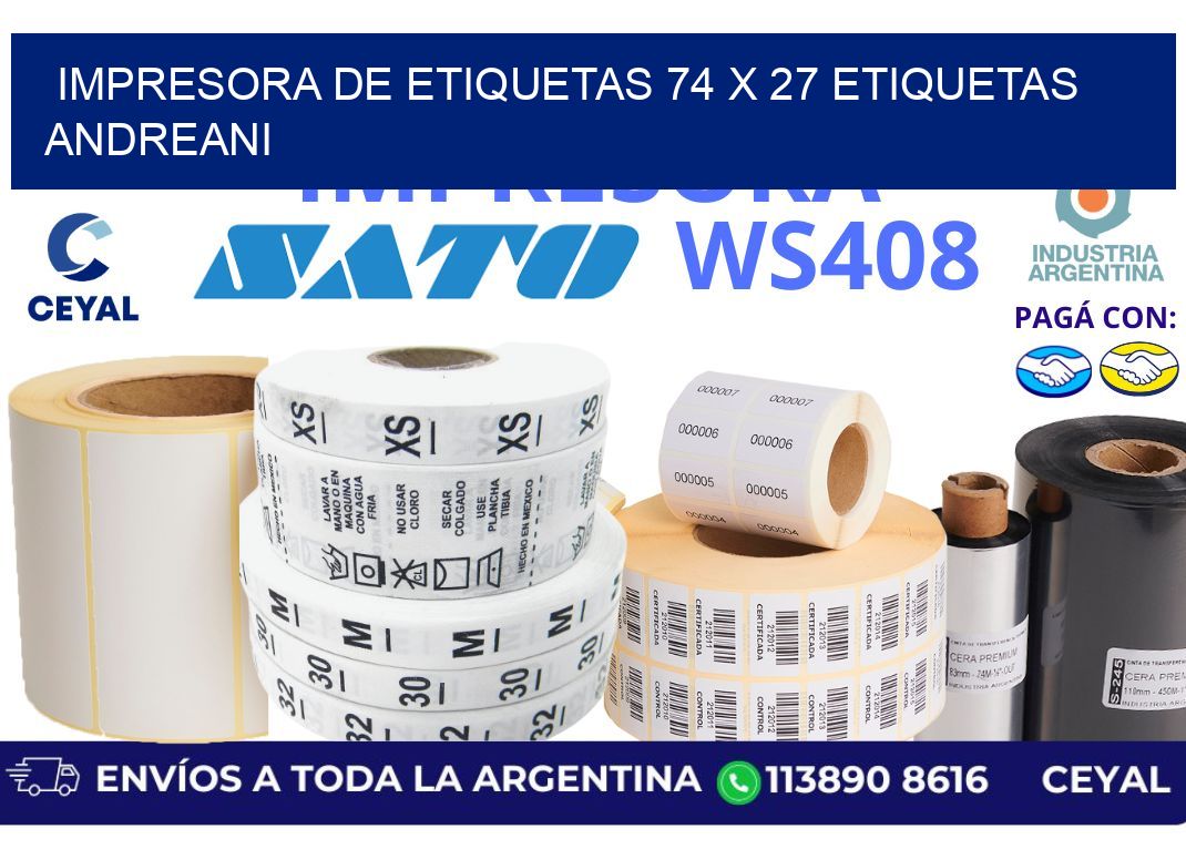 impresora de etiquetas 74 x 27 etiquetas andreani