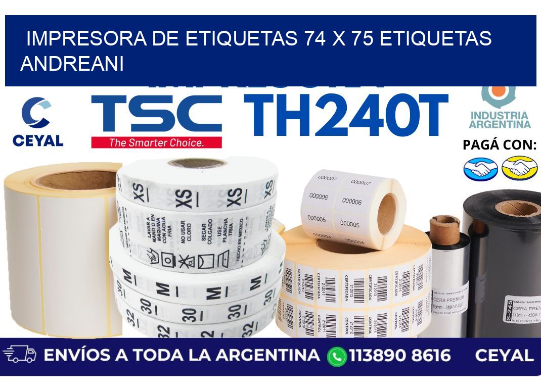 impresora de etiquetas 74 x 75 etiquetas andreani