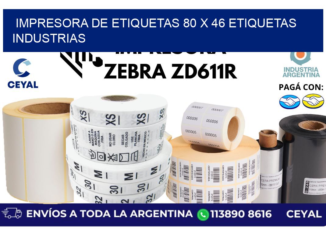 impresora de etiquetas 80 x 46 etiquetas industrias