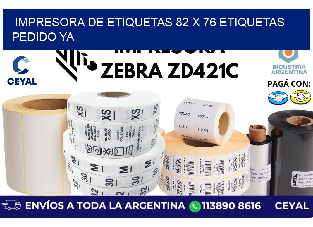impresora de etiquetas 82 x 76 etiquetas pedido ya