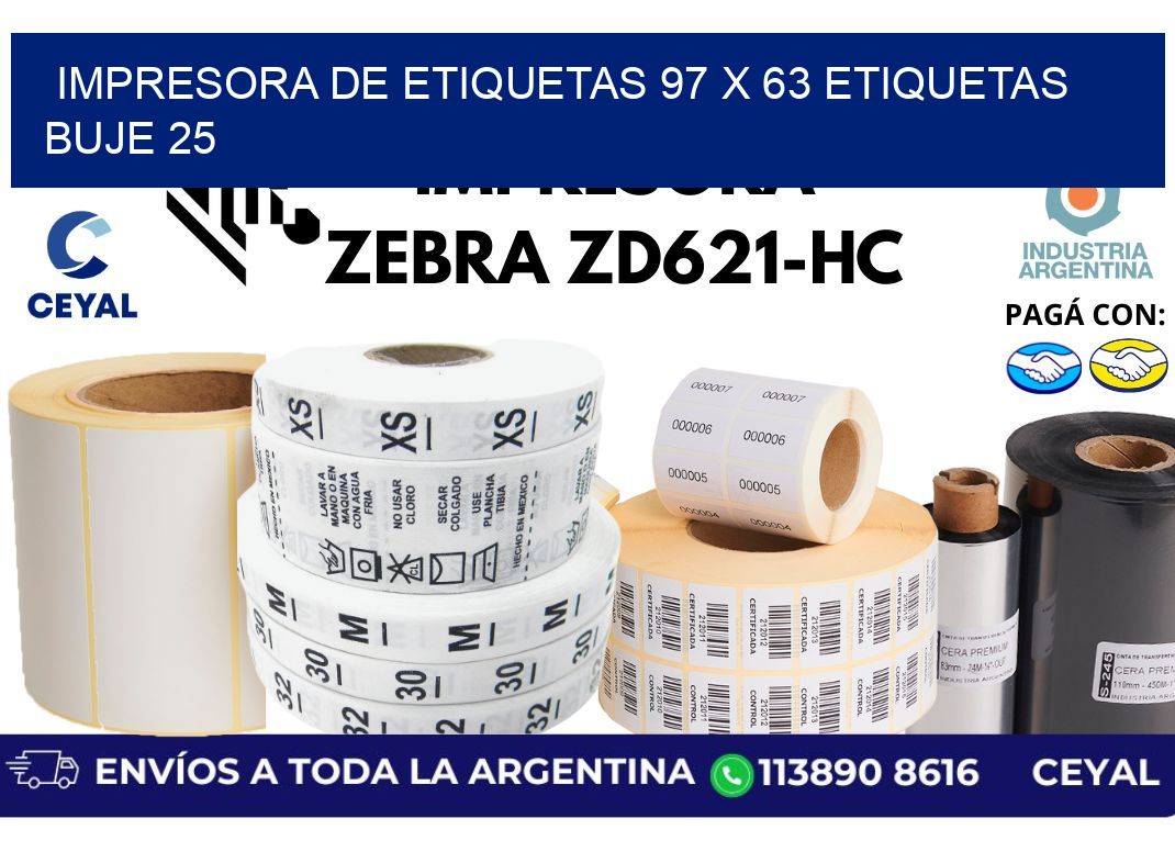 impresora de etiquetas 97 x 63 etiquetas  buje 25