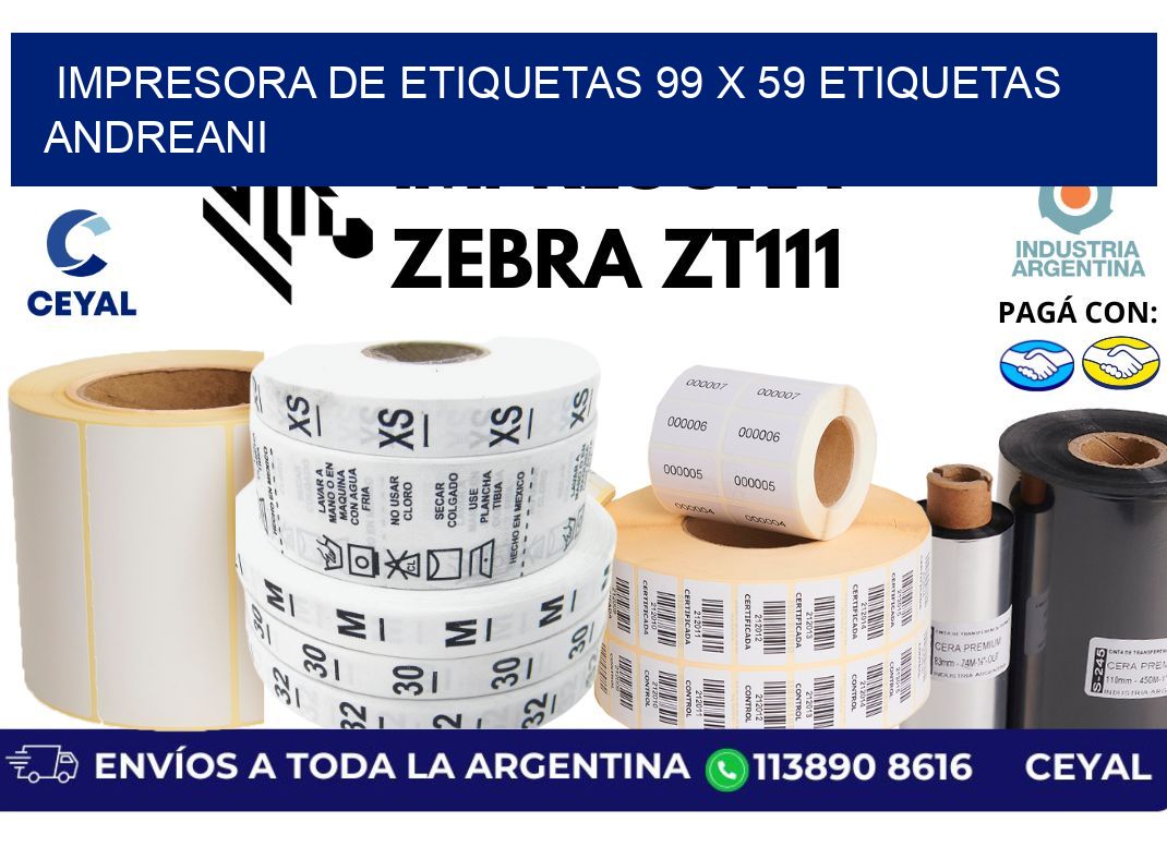 impresora de etiquetas 99 x 59 etiquetas andreani