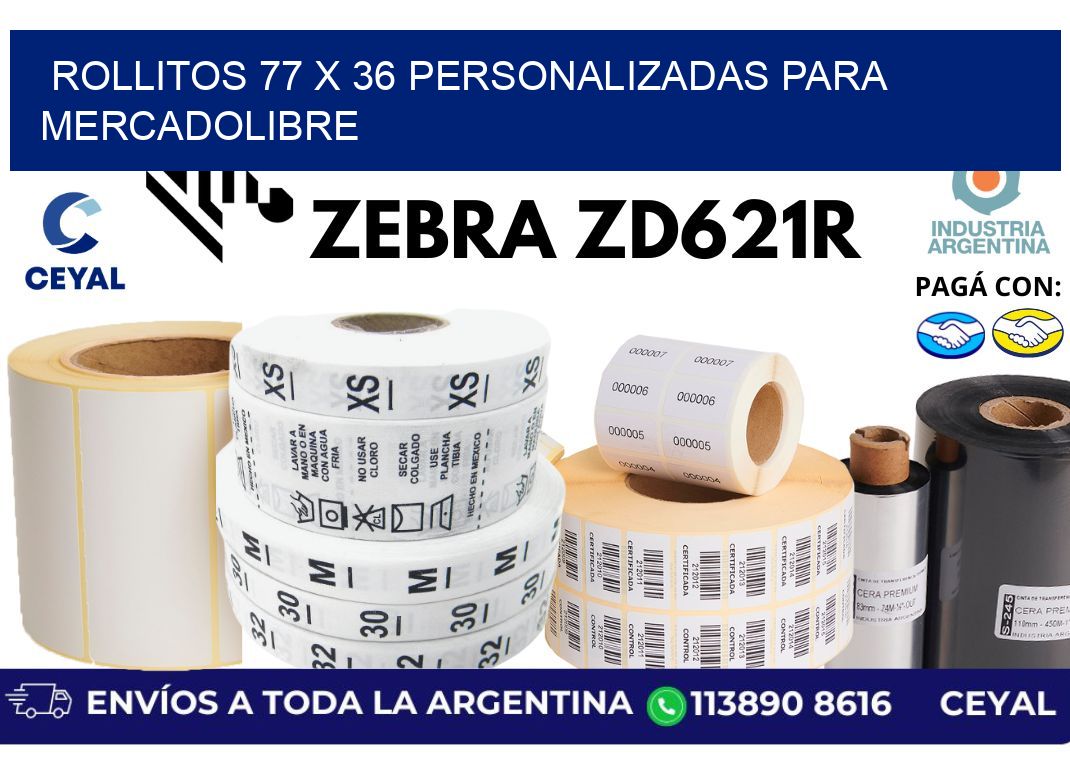 rollitos 77 x 36 personalizadas para mercadolibre