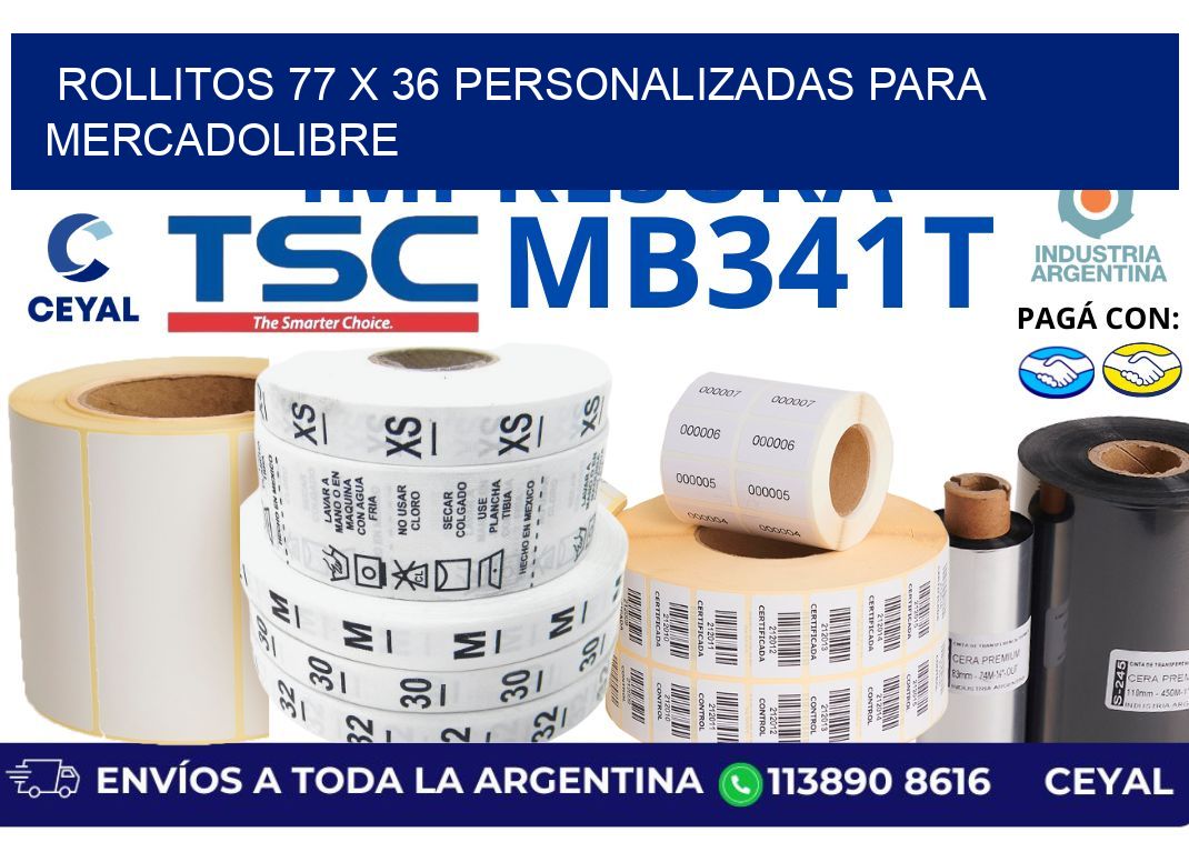 rollitos 77 x 36 personalizadas para mercadolibre