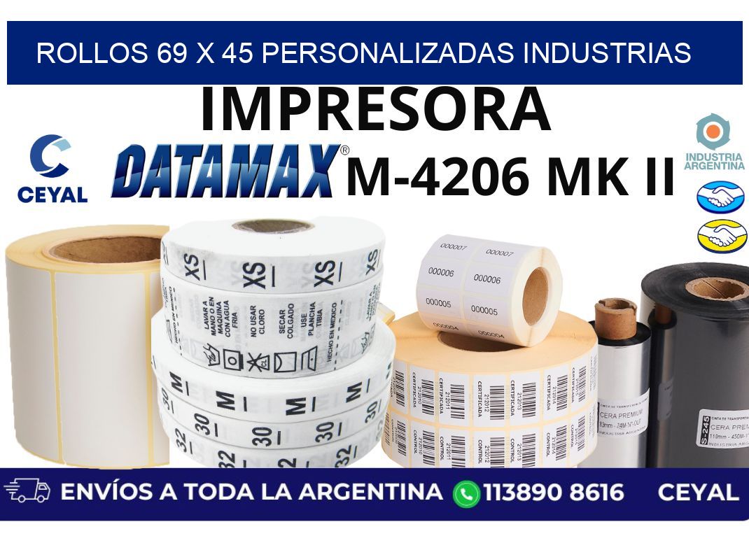 rollos 69 x 45 personalizadas industrias