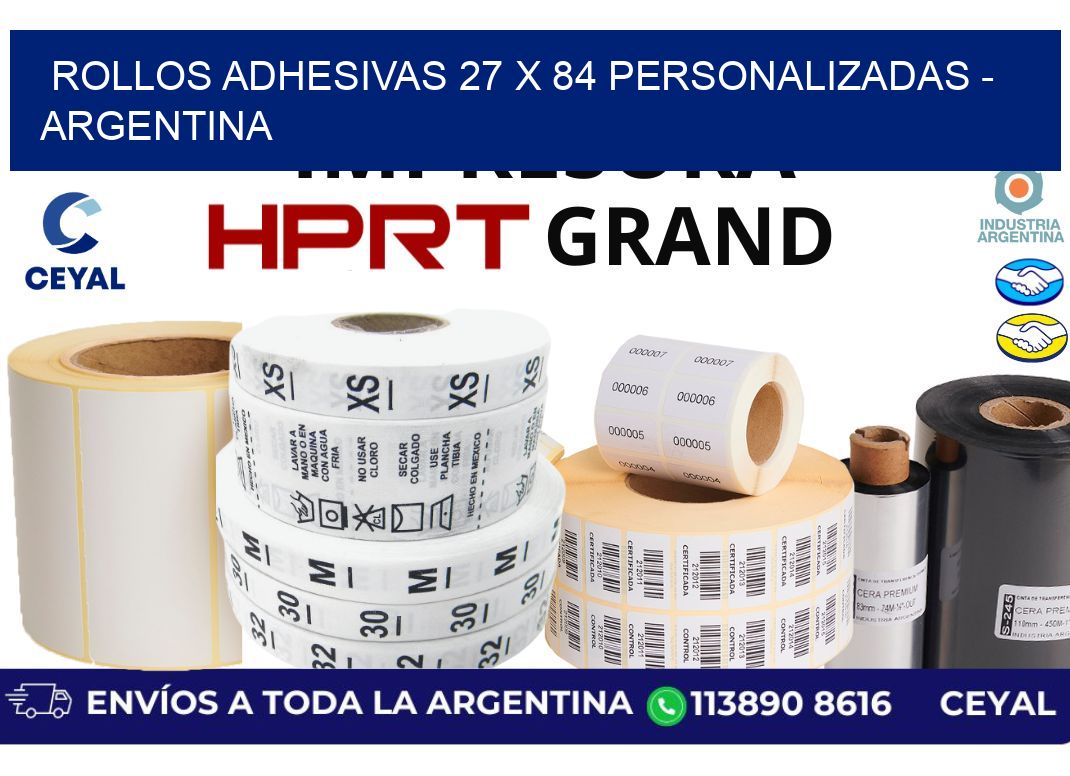 rollos adhesivas 27 x 84 personalizadas – Argentina