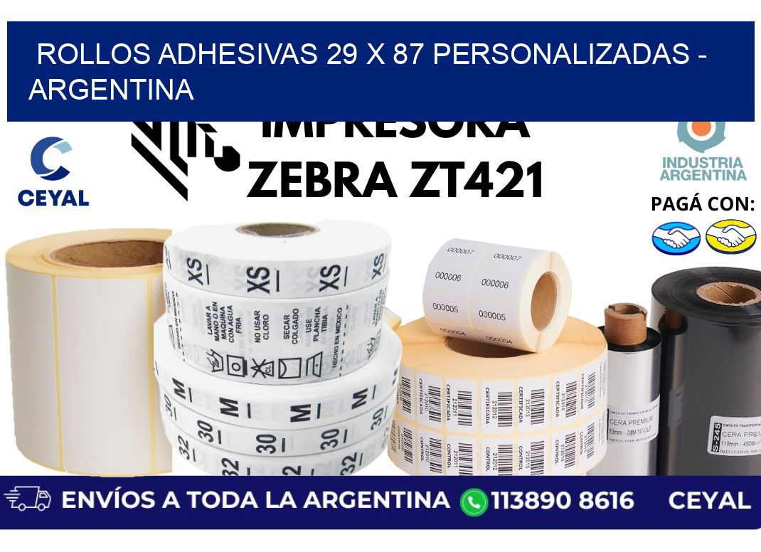 rollos adhesivas 29 x 87 personalizadas - Argentina