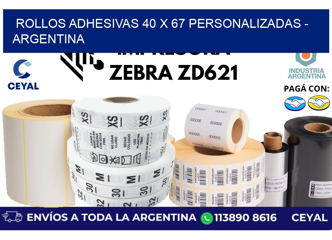 rollos adhesivas 40 x 67 personalizadas – Argentina